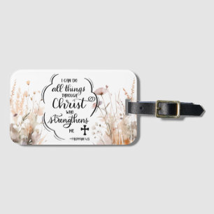 Philippians 4:13 All things through Christ Bible Luggage Tag