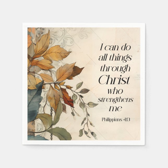 Philippians 4:13 All things through Christ Bible Napkins (Front)