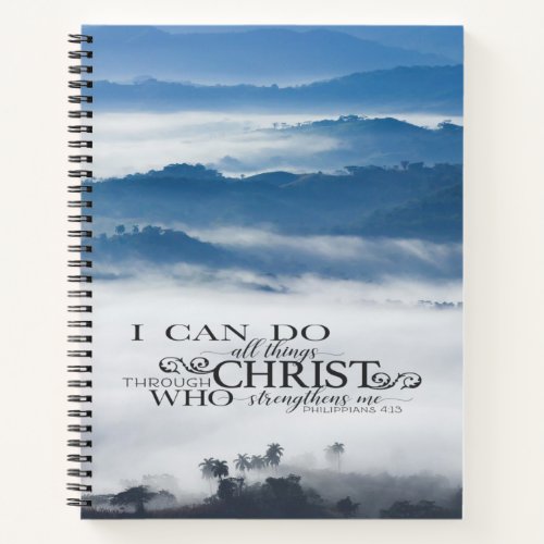 Philippians 413 All things through Christ Bible Notebook