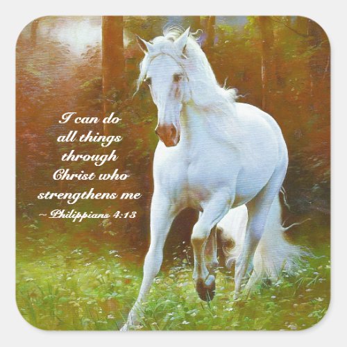 Philippians 413 All things through Christ Horse Square Sticker