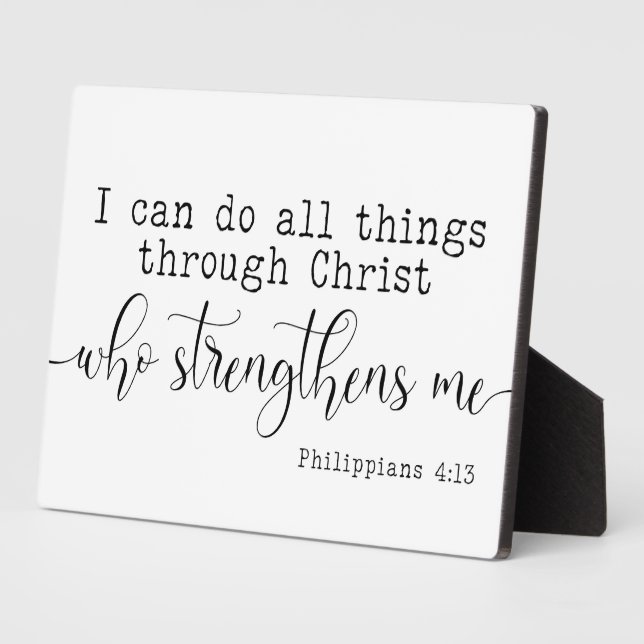 Philippians 4:13 Bible Scripture Farmhouse Sign Plaque (Side)