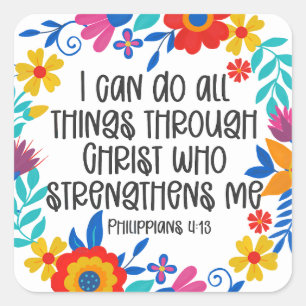 Philippians 4:13 Bible Scripture Folk Art Floral Square Sticker