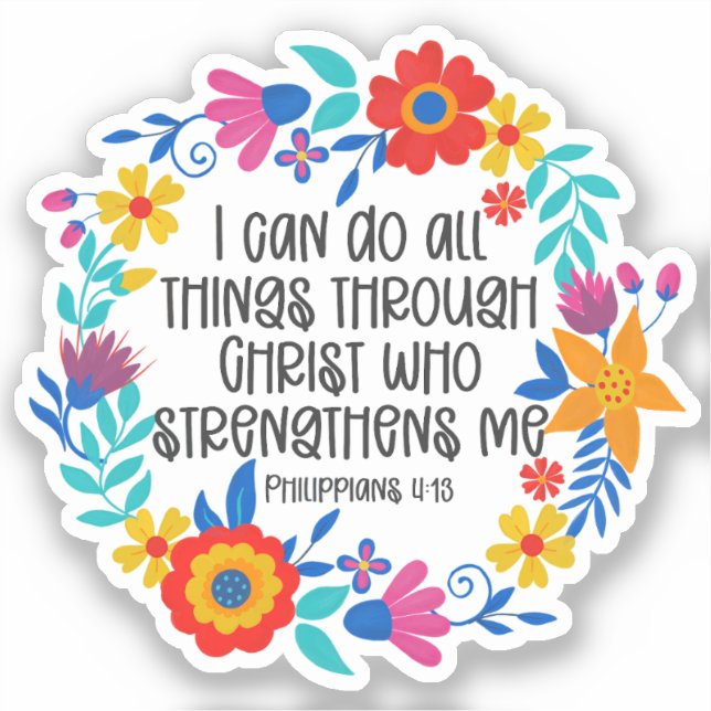 Philippians 4:13 Bible Scripture Folk Art Floral Sticker (Front)