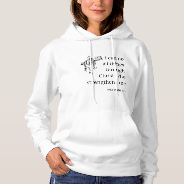 Philippians 4:13 Bible Scripture KJV Quote Women's Hoodie (Front)