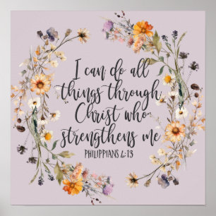 Philippians 4:13 Bible Scripture Verse Floral Boho Poster