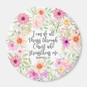 Philippians 4:13 Bible Scripture Verse Floral Magnet