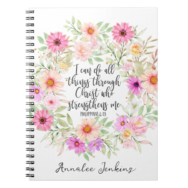 Philippians 4:13 Bible Scripture Verse Floral Notebook (Front)