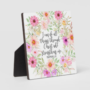 Philippians 4:13 Bible Scripture Verse Floral Plaque