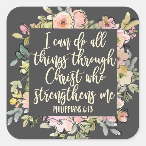 Philippians 413 Bible Verse Pretty Pastel Floral Square Sticker