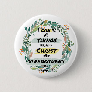 Philippians 4:13 Bible Verse Quote  Button