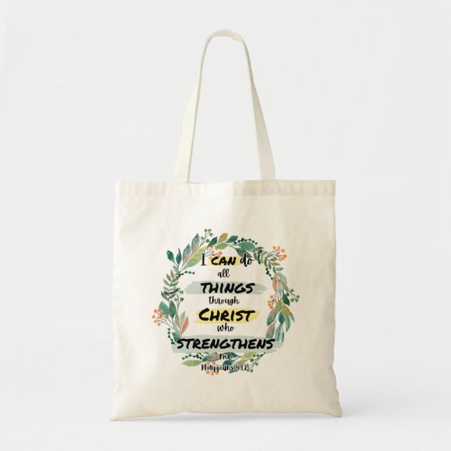 Philippians 4:13 Bible Verse Quote  Tote Bag (Front)