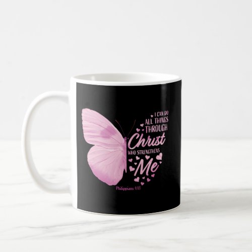 Philippians 4 13 Christian Bible Verse Butterfly Coffee Mug
