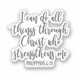 Philippians 4:13 I can do all things Bible Verse Sticker