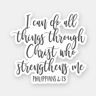 Philippians 4:13 I can do all things Bible Verse Sticker