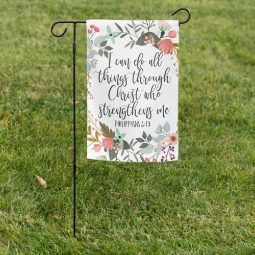 Philippians 413 I can do all things Garden Flag