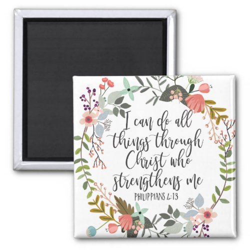 Philippians 413 I can do all things Magnet