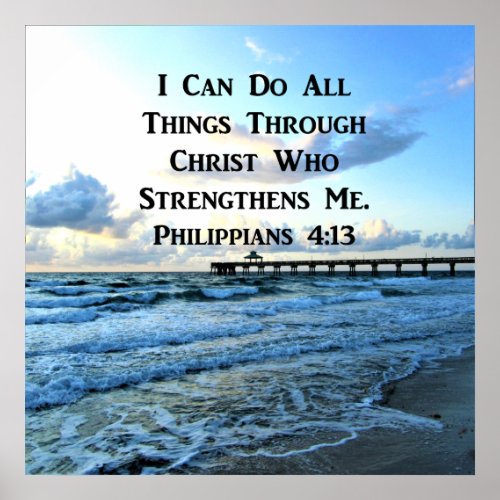 PHILIPPIANS 413 I CAN DO ALL THINGS POSTER