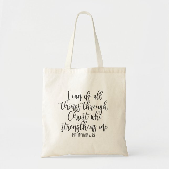 Philippians 4:13 I can do all things Poster Tote Bag (Front)