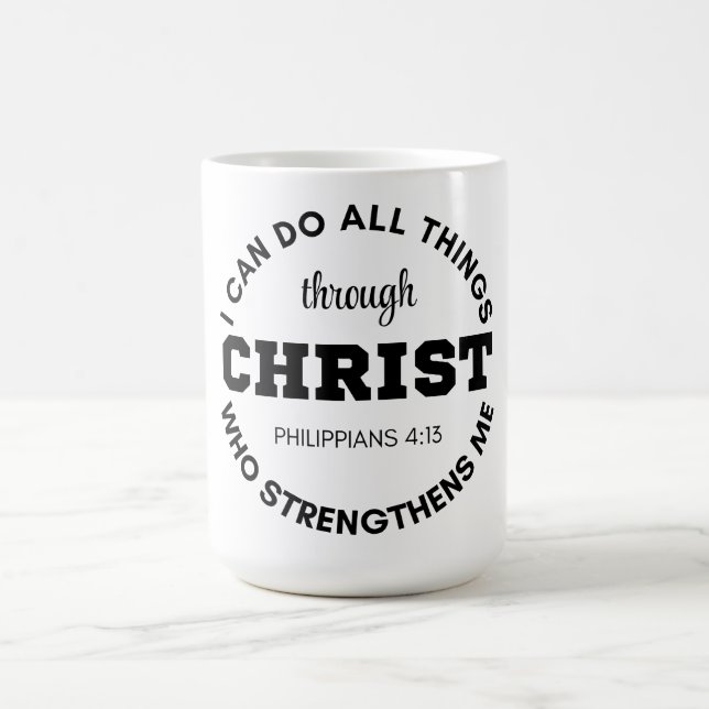 Philippians 4:13 I can do all things Scripture Coffee Mug (Center)