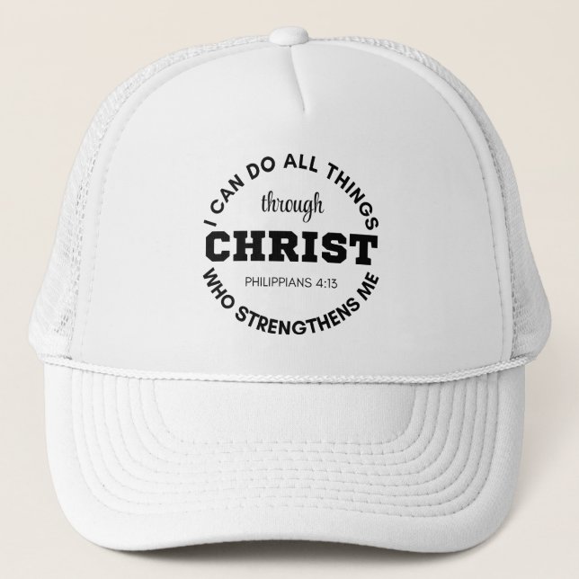 Philippians 4:13 I can do all things Scripture Trucker Hat (Front)