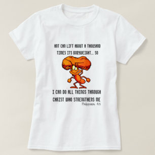 Philippians 4:13 - I can Do All Things Through JC T-Shirt