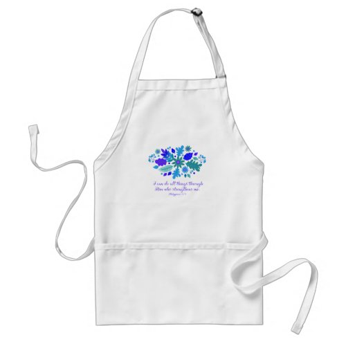 Philippians 413 â I Can Do All Things _ Verse Adult Apron