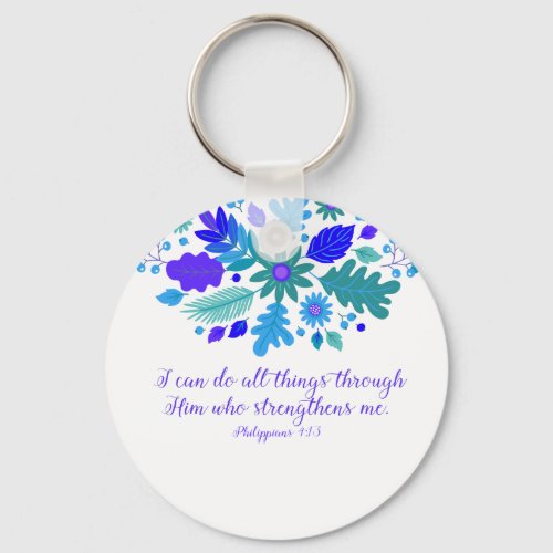 Philippians 413 â I Can Do All Things _ Verse Keychain