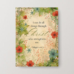 Philippians 4:13 I Can Do All Things Vintage Botan Button