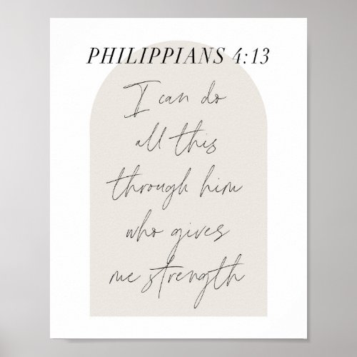 Philippians 413 Minimal Boho Beige Arch Script Poster