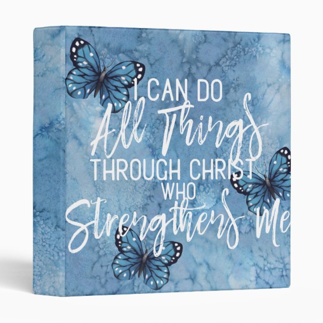 Philippians 4:13 Pretty Blue Butterfly 1" Binder (Front/Spine)