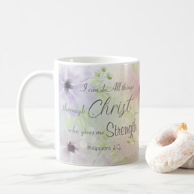 Philippians 4:13 Religious Bible Verse Floral Coffee Mug (With Donut)