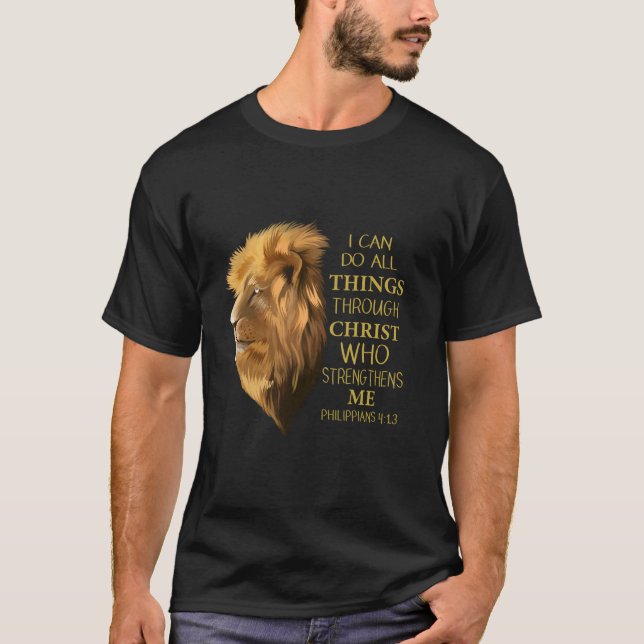 Philippians 4 13 Religious Lion Verses Funny Chris T-Shirt (Front)