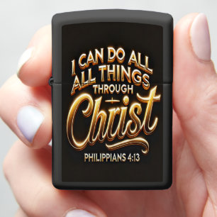 Philippians 4:13 Through Christ's Strength Zippo Lighter