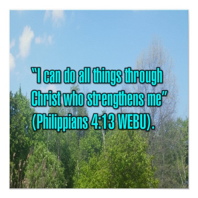Philippians 4:13 WEBU Poster (Front)