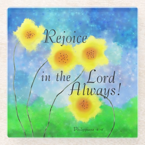 Philippians 44 Bible Rejoice in the Lord Always Glass Coaster