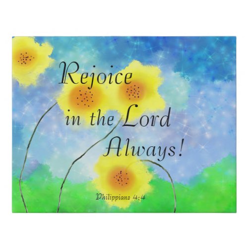 Philippians 44 Rejoice in the Lord Always Faux Canvas Print