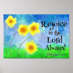 Philippians 4:4, Rejoice In The Lord Always Poster at Zazzle