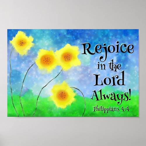 Philippians 44 Rejoice in the Lord Always Poster