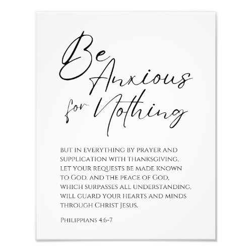 Philippians 46_7 Be Anxious for nothing Christian Photo Print