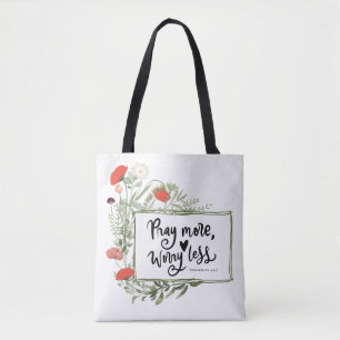 Philippians 4:6-7 Pray More Worry Less Bible Verse Tote Bag