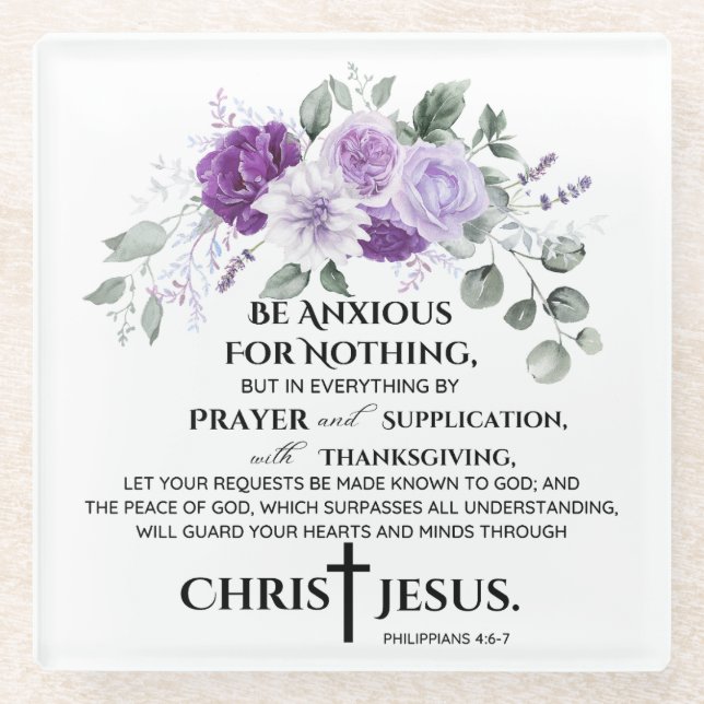 Philippians 4:6-7 Scripture Purple Flowers Glass Coaster (Front)