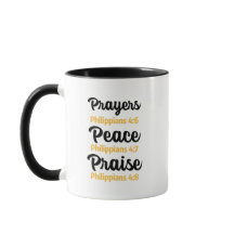 Philippians 4:6-8 Prayers, Peace, Praise Mug