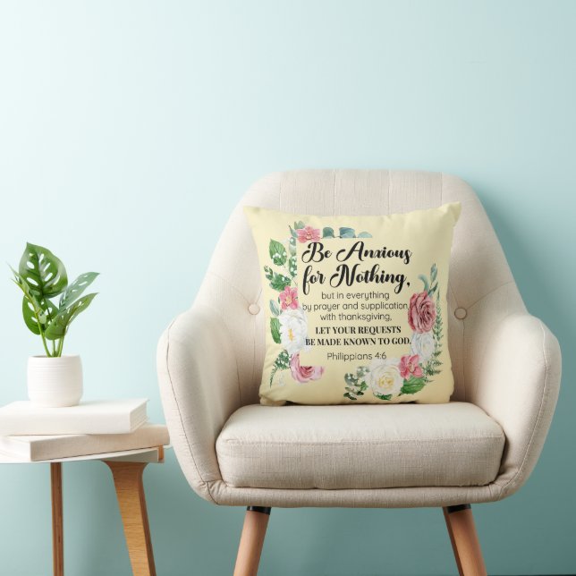 Philippians 4:6 Be Anxious for Nothing Floral Throw Pillow (Chair)
