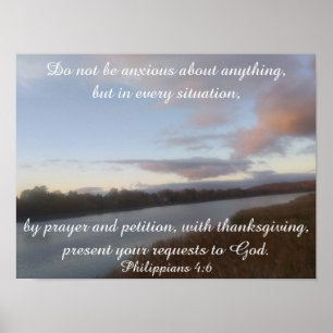 Philippians 4:6 Bible Scripture Lake Water Poster