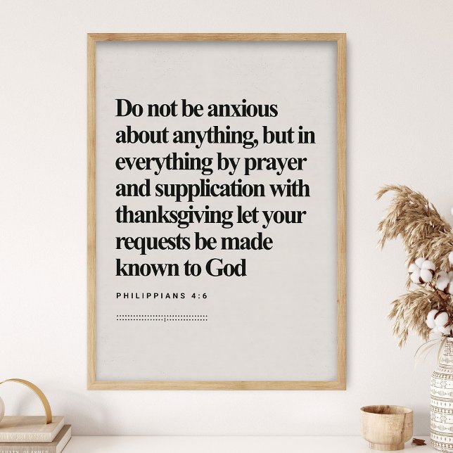 Philippians 4:6, Bible Verse, Modern Bible, Script Poster (Creator Uploaded)