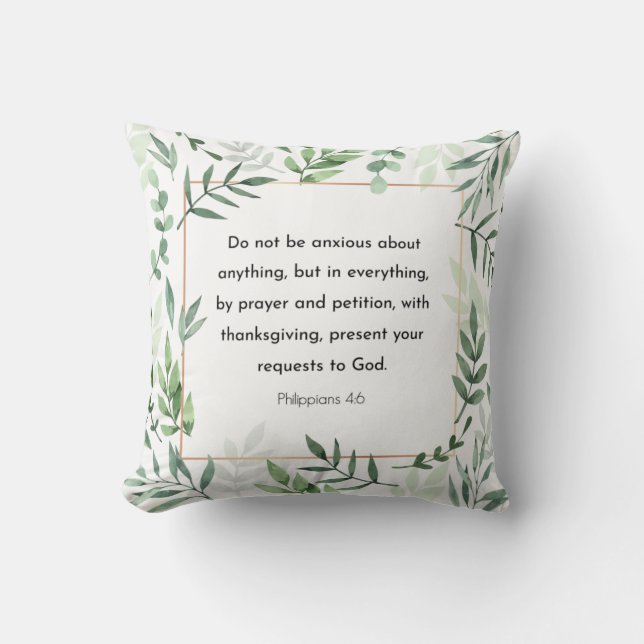 Philippians 4:6, Bible Verse,  Throw Pillow (Front)