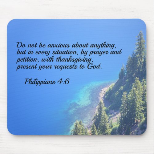 Philippians 46 Do not be anxious about anything Mouse Pad