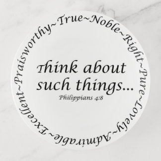 Philippians 4:8 Round Trinket Tray