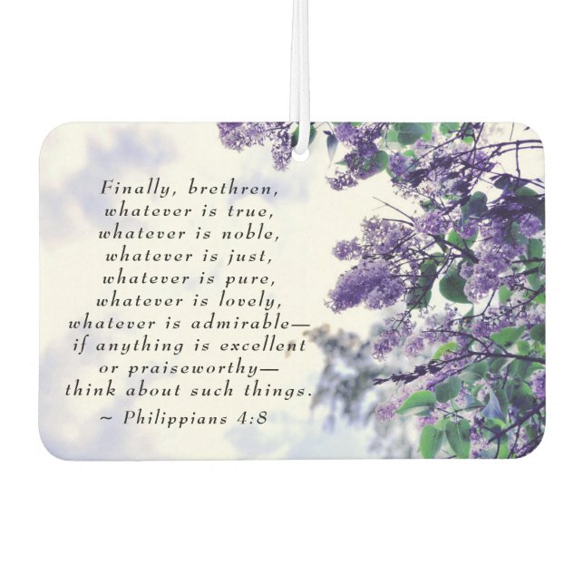 Philippians 4:8 Whatever is Pure Bible Verse Air Freshener (Front)
