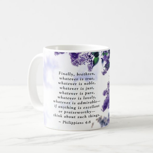 Philippians 4:8 Whatever is True Bible Verse Coffee Mug (Front Left)